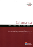 Salamanca Revista de Estudios Nº 62. HISTORIA DE LA PRENSA EN SALAMANCA. NUEVAS APORTACIONES
