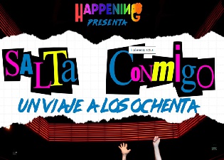 Salta conmigo. Un viaje a los ochenta