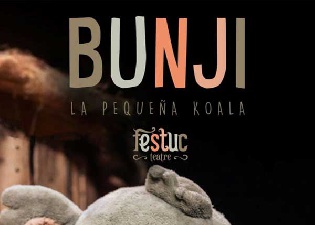 Bunji, la pequeña koala (Festuc Teatre)