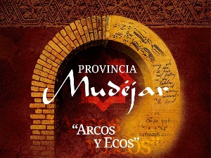 Arcos y Ecos. Música y palabra en las iglesias del Mudéjar