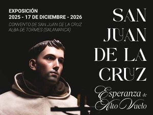 San Juan de la Cruz. Esperanza de alto vuelo