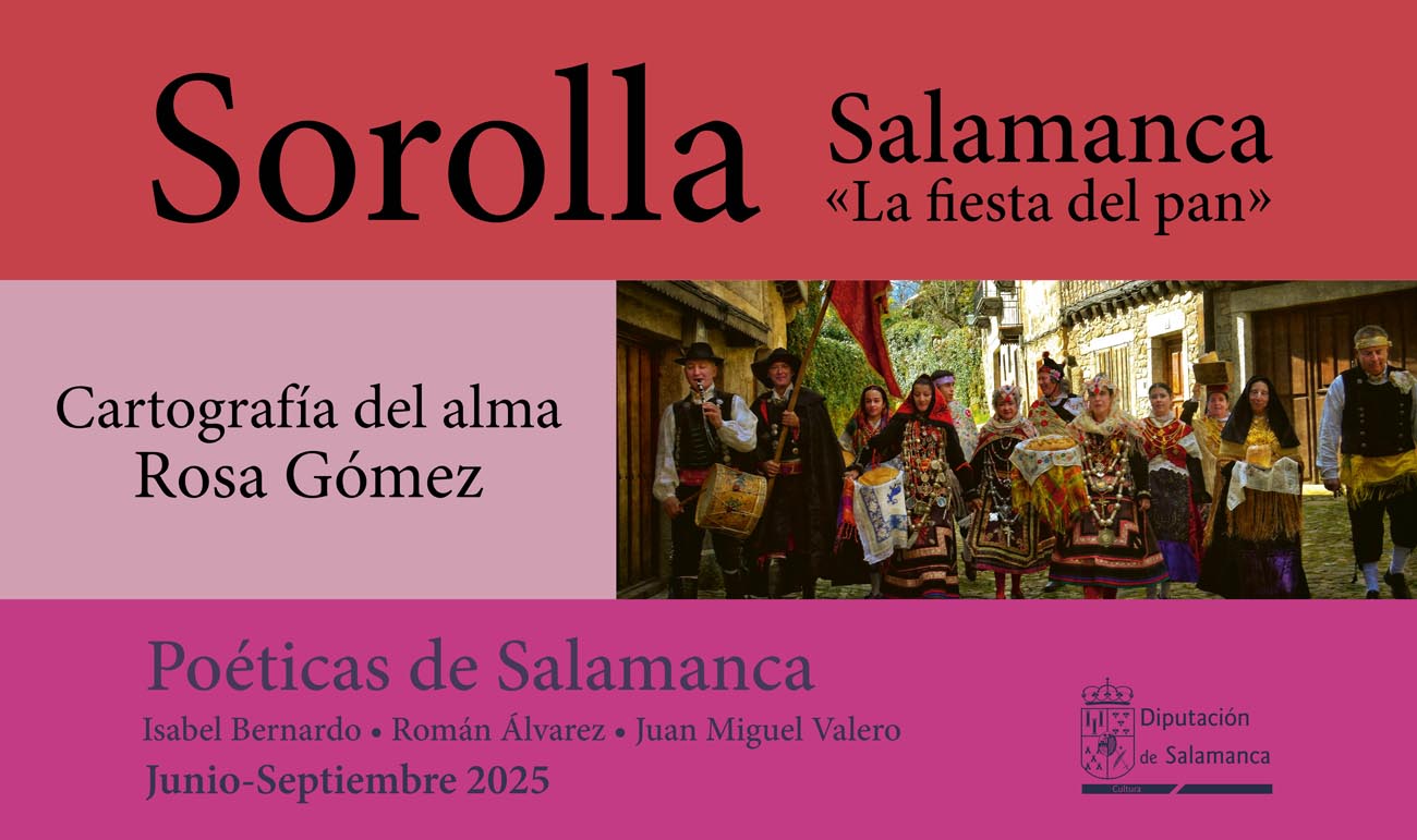 Poéticas de Salamanca. SOROLLA - SALAMANCA - LA FIESTA DEL PAN