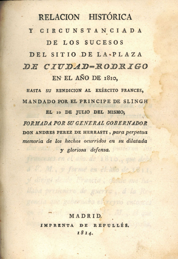 Relación histórica del sitio de la Plaza de Ciudad Rodrigo
