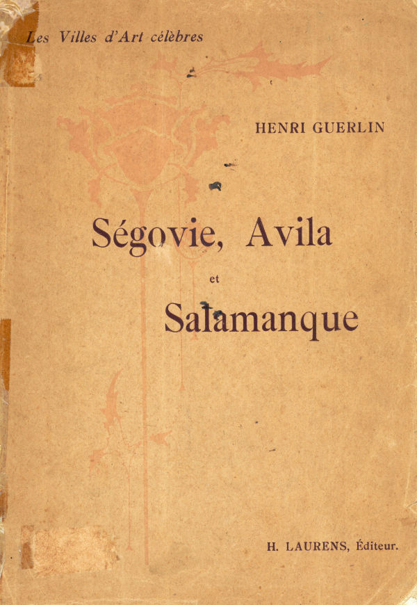 Ségovie, Avila et Salamanque