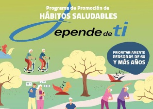 Promoción de hábitos saludables. Programa Depende de ti.