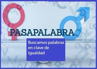 Buscamos palabras en clave de igualdad y no violencia.